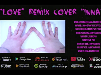 heamotoxic love cover remix inna [sketch edition] 18 not for sale